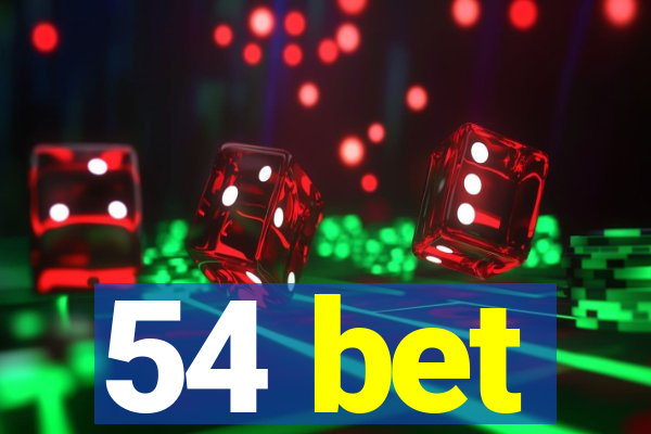 54 bet